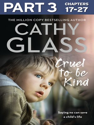 Cruel to Be Kind, Part 3 of 3 - ebook